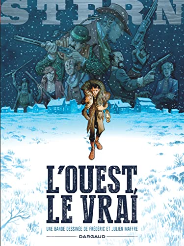 Stern - Tome 3 - L'Ouest, le vrai Stern - Tome 3 - L'Ouest, le vrai