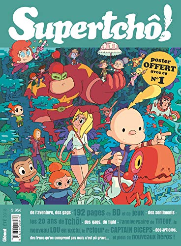 SuperTchô ! - #01 von GLÉNAT BD