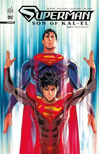 Superman Son of Kal El Infinite tome 3 Superman Son of Kal El Infinite tome 3