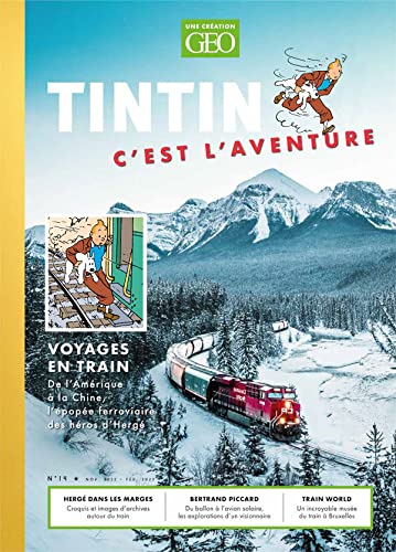 TINTIN C'EST L'AVENTURE N°14 - LE TRAIN von GEO MOULINSART