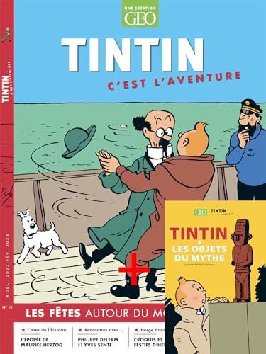 TINTIN C'EST L'AVENTURE N18 LA FETE - Offre jumelée von GEO MOULINSART