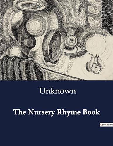The Nursery Rhyme Book von Culturea