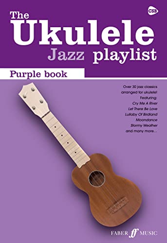 The Ukulele Jazz Playlist Purple Book: (Ukulele Chord Songbook) (The Ukulele Playlist)
