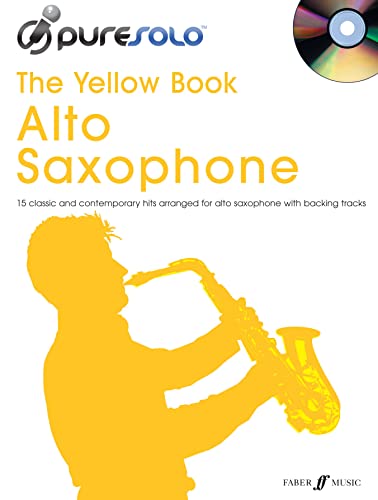 The Yellow Book Alto Saxophone: Alto Saxophone Solo (PureSolo)