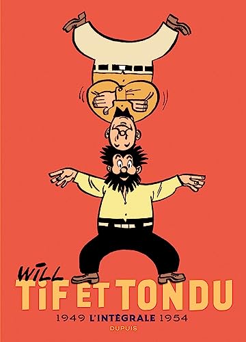 Tif et Tondu - Nouvelle Intégrale - Tome 1 von DUPUIS