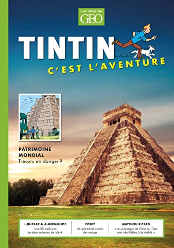 Tintin - C'est l'aventure 12: Patrimoine mondial von GEO MOULINSART