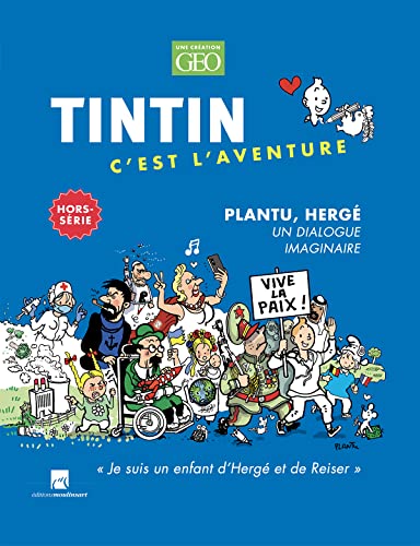 Tintin HS n°2 - Plantu von GEO MOULINSART