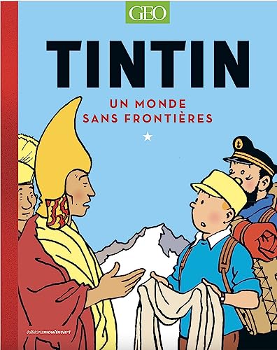 Tintin - Un monde sans frontières von GEO JEUNESSE