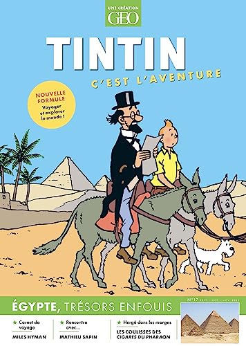 Tintin c'est l'aventure n°17 - L'Égypte von GEO MOULINSART