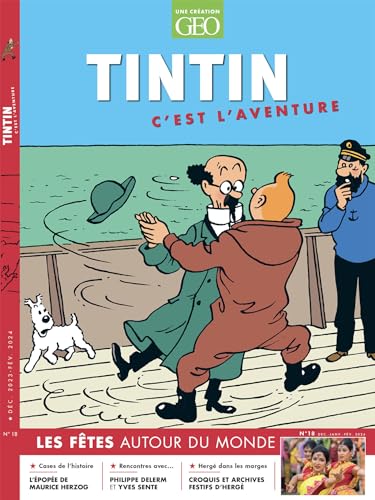 Tintin c'est l'aventure n°18 - La Fête (N°18) von GEO MOULINSART
