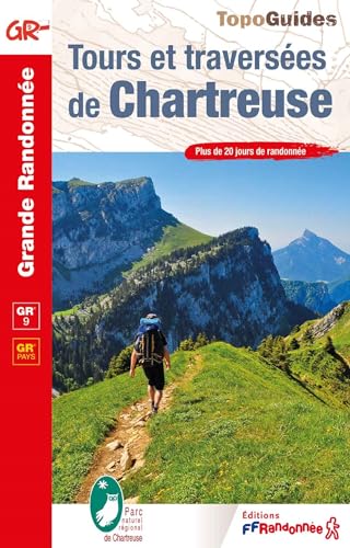 Tours et traversées de Chartreuse GR9 96 GRP (0903): Plus de 20 jours de randonnée (Grande Randonnée Pays, Band 903) von Federation Francaise de la Randonnee Pedestre