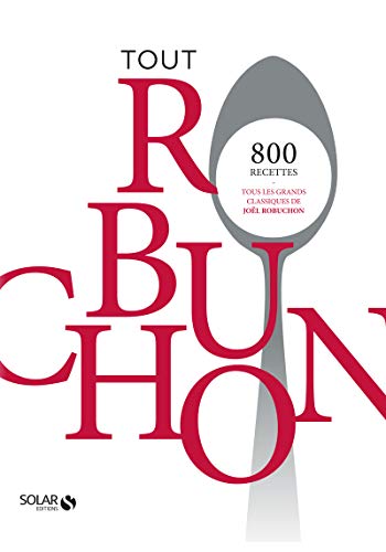 Tout Robuchon - Edition collector von SOLAR