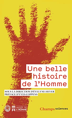 Une belle histoire de l'homme Une belle histoire de l'homme von FLAMMARION