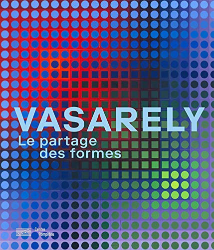 Vasarely - Le Partage Des Formes von TASCHEN