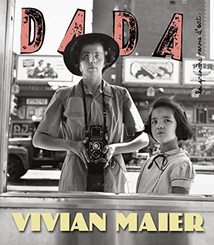 Vivian Maier (revue DADA 257) von AROLA