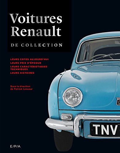 Voitures Renault de collection Voitures Renault de collection