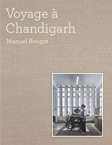 Voyage à Chandigarh von PATRIMOINE