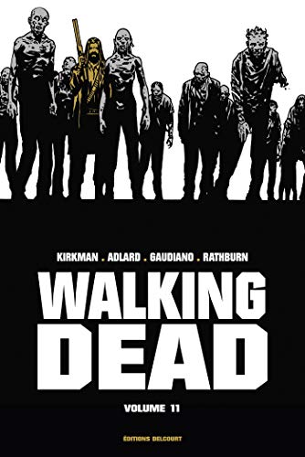 Walking Dead "Prestige" Volume 11 von Éditions Delcourt