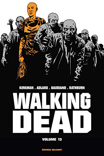 Walking Dead Prestige" Volume 13" von DELCOURT
