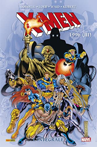 X-Men : L'intégrale 1996 (III) (T46): Tome 3