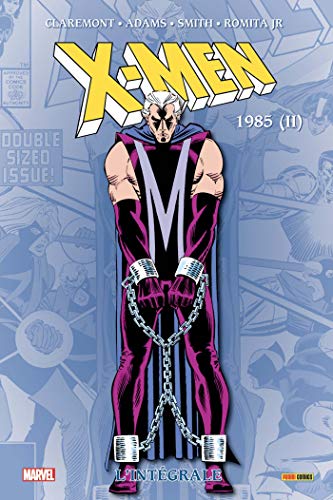 X-Men: L'intégrale 1985 (II) (T11 Nouvelle édition): Tome 2