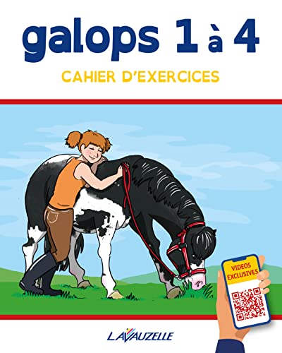 galops 1 à 4 - Cahier d'Exercices