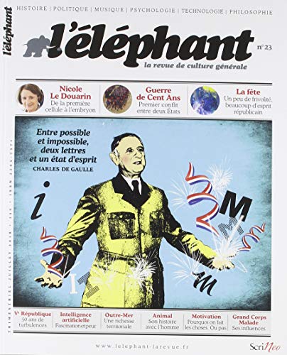 l'éléphant - la revue de culture générale - numéro 23 l'éléphant - la revue de culture générale - numéro 23 von SCRINEO