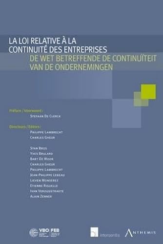 la loi relative à la continuité des entreprises: Livre bilingue français-néerlandais la loi relative à la continuité des entreprises: Livre bilingue français-néerlandais