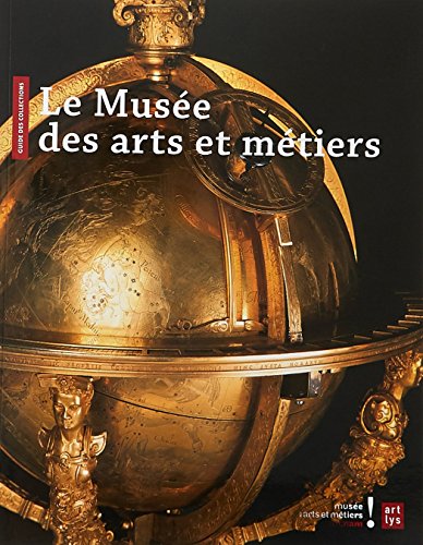 musée des arts et métiers guide , francais von RMN