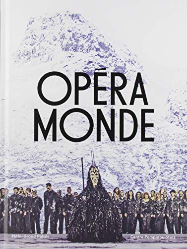opéra monde (opéra 350): La quête d'un art total von RMN