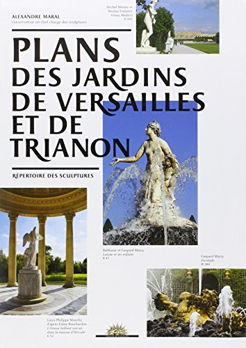plans des jardins de versailles et de trianon: REPERTOIRE DES SCULPTURES von TASCHEN