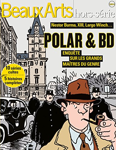 polars et bandes dessinees: ENQUETE SUR LES GRANS MAITRES DU GENRE