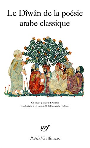 Diwan de La Poesie Arabe von GALLIMARD
