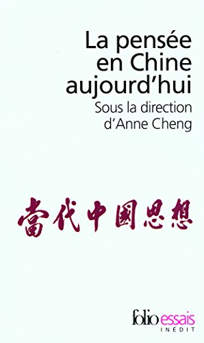 Pensee En Chine Aujourd (Folio Essais)