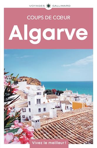 Algarve: Guide Coups de coeur von GALLIM LOISIRS