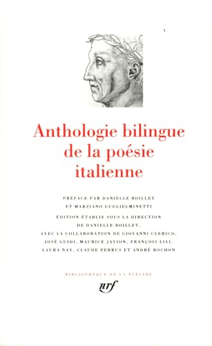 Anthologie bilingue de la poésie italienne