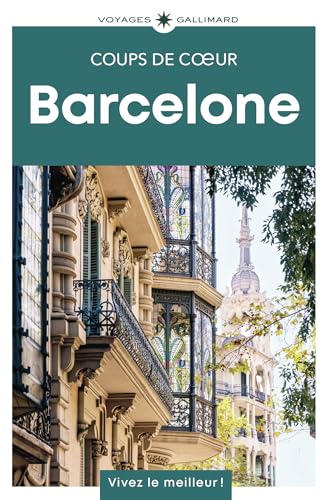 Barcelone: Guide Coups de coeur von GALLIM LOISIRS
