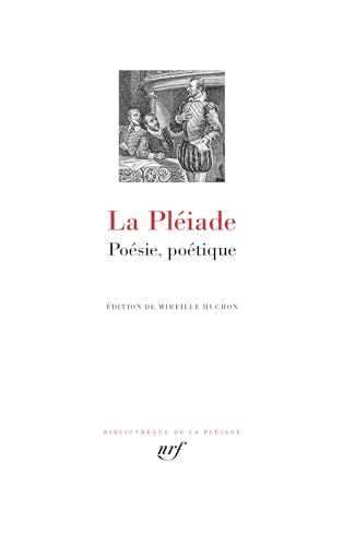La Pléiade: Poésie, poétique von GALLIMARD