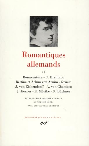 Romantiques allemands (2): Tome 2
