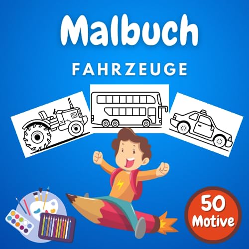 Malbuch Fahrzeuge: Fahrzeuge; Autos; Flugzeuge; Motorräder und Schiffe auf über 100 Seiten. Erstes Malbuch für Kleinkinder. Große Motive für's erste Kritzeln. (Malbücher für Kleinkinder, Band 2) Malbuch Fahrzeuge: Fahrzeuge; Autos; Flugzeuge; Motorräder und Schiffe auf über 100 Seiten. Erstes Malbuch für Kleinkinder. Große Motive für's erste Kritzeln. (Malbücher für Kleinkinder, Band 2) von Independently published