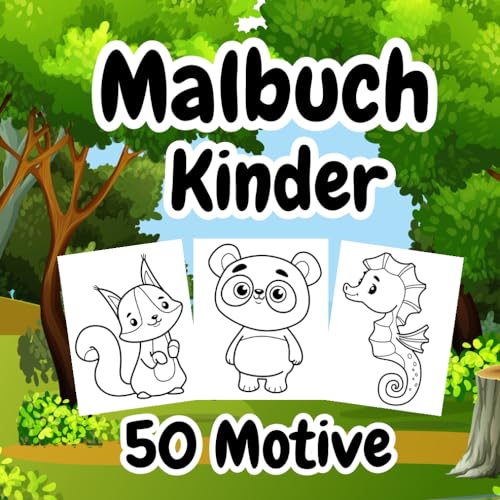 Malbuch Kinder: ab 2 Jahre. 50 Tier-Motive. Kinder Malbuch über 100 Seiten. Dickes erstes Malbuch, zum Ausmalen. Für den ersten Kritzelspaß! (Malbücher für Kleinkinder, Band 3) Malbuch Kinder: ab 2 Jahre. 50 Tier-Motive. Kinder Malbuch über 100 Seiten. Dickes erstes Malbuch, zum Ausmalen. Für den ersten Kritzelspaß! (Malbücher für Kleinkinder, Band 3)