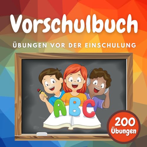 Vorschulbuch: Übungen vor der Einschulung (Vorschulblock)