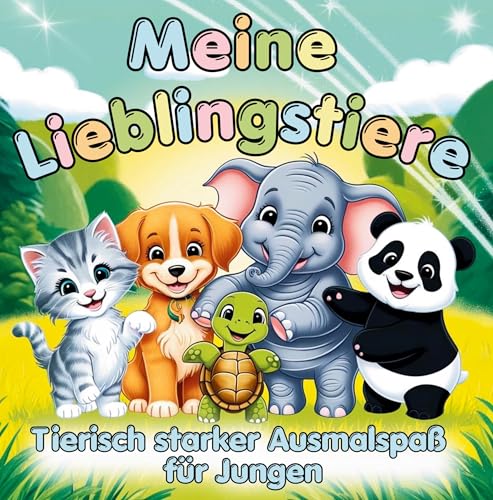 Meine Lieblingstiere – Ausmalspaß für Jungen ab 3 Jahren: Über 50 starke, lustige und fantasievolle Tiere mit Namen und Reimen zum Ausmalen. von S & L Inspirations Lounge