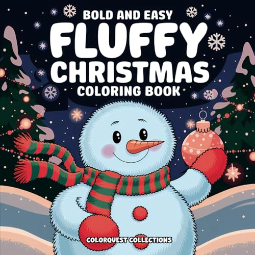 Bold and Easy Fluffy Christmas Coloring Book: Adorable Holiday Cozy Scenes for Festive Coloring Fun! Bold and Easy Fluffy Christmas Coloring Book: Adorable Holiday Cozy Scenes for Festive Coloring Fun! von Independently published