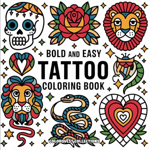 Bold and Easy Tattoo Coloring Book: Creative and Artful Tattoos for an Inked Escape (Tattoo Art Coloring Books) Bold and Easy Tattoo Coloring Book: Creative and Artful Tattoos for an Inked Escape (Tattoo Art Coloring Books) von Independently published