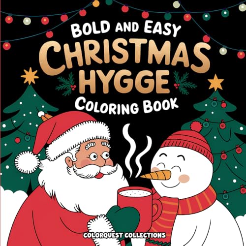 Christmas Hygge Coloring Book: Bold and Easy Cozy Winter Designs for All Ages (Christmas Hygge Coloring Books) von Independently published