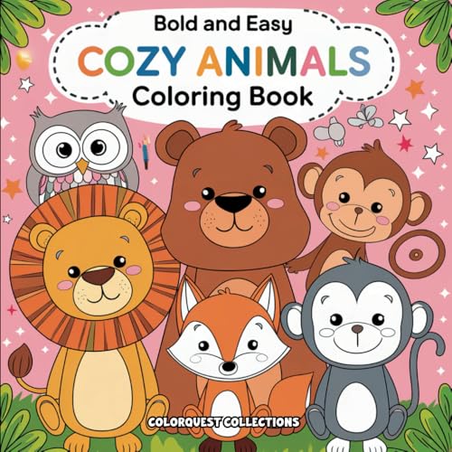 Cozy Animals Coloring Book: Adorable and Cuddly Animal Coloring Pages for Kids, Teens, and Adults Cozy Animals Coloring Book: Adorable and Cuddly Animal Coloring Pages for Kids, Teens, and Adults