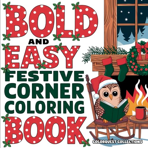 Festive Corner: Bold and Easy Christmas Animal Coloring Book for Kids, Teens, Adults for Relaxation and Holiday Fun (Christmas Hygge Coloring Books) Festive Corner: Bold and Easy Christmas Animal Coloring Book for Kids, Teens, Adults for Relaxation and Holiday Fun (Christmas Hygge Coloring Books) von Independently published