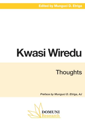 Kwasi Wiredu: Thoughts von Domuni Press