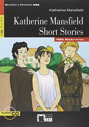 Kathrine Mansfield Short Stories + CD: Katherine Mansfield Short Stories + audio CD (Reading and training) von Black Cat